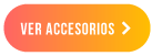 Ver accesorios